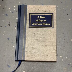 A Book of Days in American History - Hardcover By Shapiro, Larry - like New